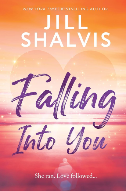Falling Into You by Jill Shalvis Book